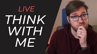 [LIVE] Cranking on my productivity system | #thinkwithme