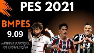 SAIU PATCH BMPES 9.09 - NOVOS UNIFORMES/FACES/TREINADOR/TUTORIAL DE INSTALAÇÃO - BMPES PES 2021 PC.