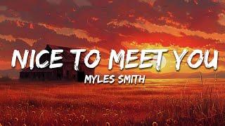 Myles Smith - Nice To Meet You (Mistletoe Version) (Lyrics)