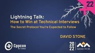 Lightning Talk: How to Win at Coding Interviews - David Stone - CppCon 2022