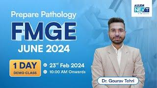 FMGE July 2024 | 5-Day PATHOLOGY Masterclass for FMGE July! | Dr. Gourav Tehri