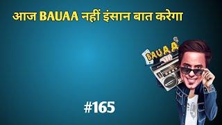 rj raunak comedy/ Bauaa/ Bauaa call prank/ bauaa ki comedy/ Part 165 NonStop Bauaa Comedy#rjraunac