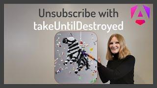 Use takeUntilDestroyed to Unsubscribe from Angular's Observables