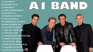 A1 Greatest Hits Full Album 2022 - Best Songs Of A1 Band - A1 Collection