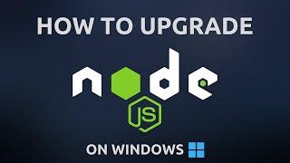 How to update NodeJS to latest version in 2 mins [Latest 2023]