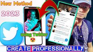 How to Create|Make A New Twitter Account 2023 Easily In mobile  Step by step|DCH