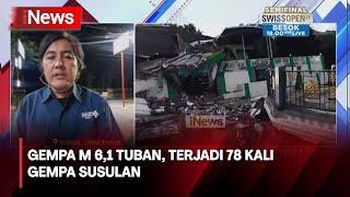 Gempa M 6,1 di Tuban, Terjadi 78 Kali Gempa Susulan - iNews Prime 22/03