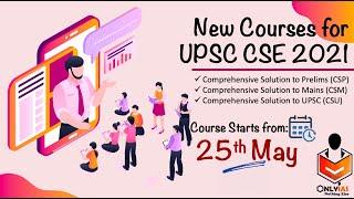 UPSC CSE 2021 batch | Starting from 25th May 2020 | Comprehensive Solution to UPSC, Mains & Prelims