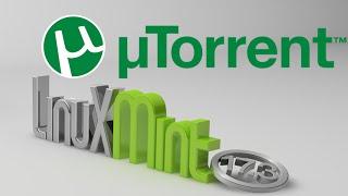 Install & Run uTorrent in Linux Mint 17.3 (Ubuntu)