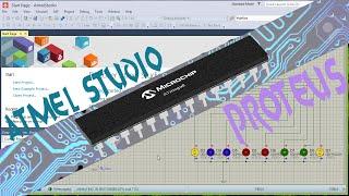 Program & Simulate ATMEGA series using ATMEL STUDIO 7.0 and PROTEUS 8.1.