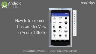 How to Implement GridView in Android Studio | Sanktips