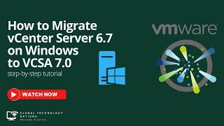 How to Migration vCenter Server 6.7 on Windows to VCSA 7.0. #vCenterServerMigration #vCSA7.