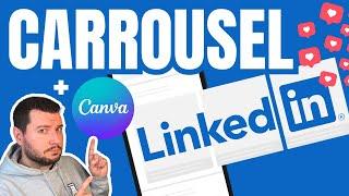 Créer et Publier un Carrousel LinkedIn  (Simple et Vidéo) avec Canva