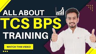 All About Tcs Bps Training | Time Period | Recruitment | Tcs Bps Selection Process | Must Know