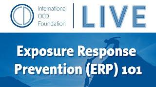 Town Hall: ERP (Exposure Response Prevention) 101