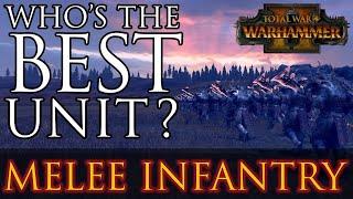 Who's the BEST? - Melee Infantry Units Showdown Warhammer 2
