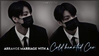 J JK FICTION ARRANGE MARRIAGE WITH A COLD MAN