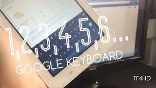 How To Get Number Row In Google Keyboard!