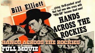 Hands Across The Rockies | Full Movie | Wild Westerns