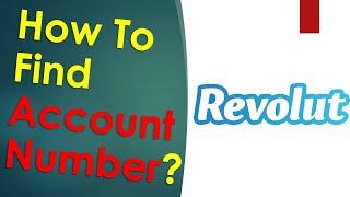Revolut: How to find Account Number and Routing Number?