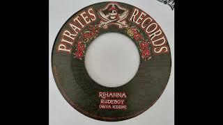 Rihanna - RudeBoy - Pirates Records 7inch 200x Neva Riddim