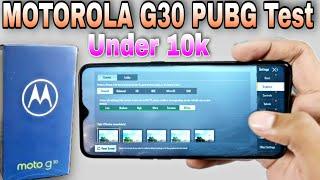 MOTOROLA G30 PUBG Test | Moto G30 PUBG Graphics settings |Moto G10 Power PUBG Test|Moto G30 Unboxing