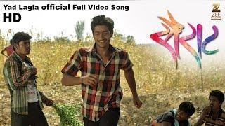 Yad Lagla | Official Full Video Song (2016) Nagraj Popatrao Manjule