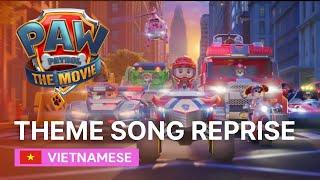 PAW Patrol The Movie (Vietnamese) - Ending Scene / Theme Song (Reprise) | Paw Patrol Tiếng Việt