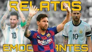 Lionel Messi [MOMENTOS Y RELATOS EMOCIONANTES] PARTE 2