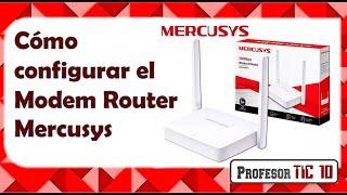 Cómo configurar el modem router Mercusys para CANTV u otras operadoras