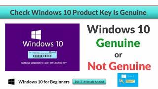 How to Check if a Windows 10 Product Key Is Genuine or Not Genuine