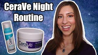 CeraVe Nightly Skincare Routine | Resurfacing Retinol Serum Review
