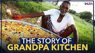 The Story Of Grandpa Kitchen | InUth