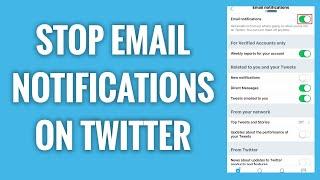 How To Stop Receiving Email Notifications On Twitter App