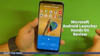 Microsoft Android Launcher Hands On Review