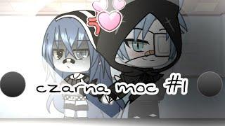  czarna moc  GLMM  gacha life po polsku  #1 