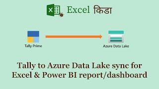 Tally to Azure Data Lake Sync for Power BI / Excel Reporting & Dashboards