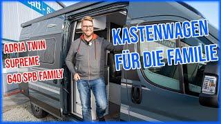 Adria Twin Supreme 640 SPB Family - Ein Kastenwagen für die Familie