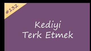 Kediyi Terk Etmek (Bülent Başaran, Prof Dr Ebru Yalçın)