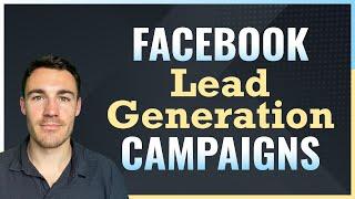 8 Keys To Success With Facebook Lead Generation Ads