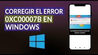 Solución definitiva al error 0xc00007b | Método actualizado