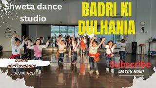 Badri ki dulhania || Dance performance || Choreography by Shweta dance studio 