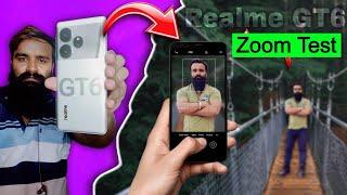 Realme GT6 Zoom Test