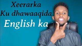 10ka Xeer ee ku dhawaaqida erayada English ka ah | English pronunciation | lesson 1