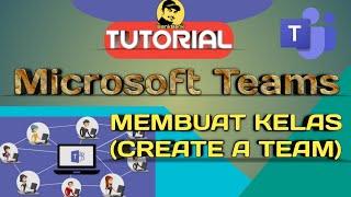 CARA MEMBUAT KELAS / TIM | MICROSOFT TEAMS | BANKBENK