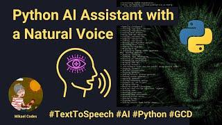 Python AI Assistant with a Natural Voice
