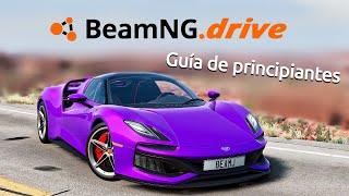 Guía Definitiva para Principiantes en BeamNG.drive | Tutorial Actualizado 0.30