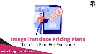 ImageTranslate Pricing Plans | Translate Image in English, Spanish, French & 40+ different languages