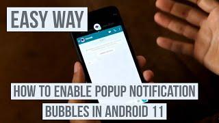 How to Enable Popup Notification Bubbles in Android 11