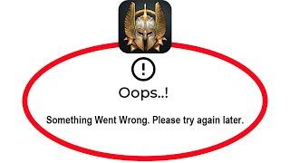 How To Fix War and Magic App Oops Something Went Wrong Please Try Again Later Problem